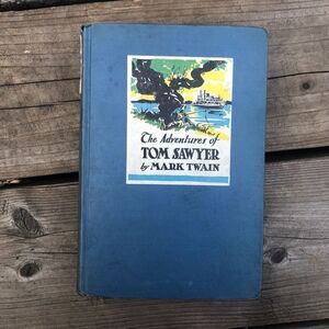 VINTAGE 1920s Hardcover Copy Of Tom Sawyer By Mark Twain